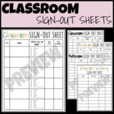 Classroom Sign-Out Sheets for Classroom Management 