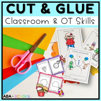 Preview of Classroom Skills Adaptive IEP Goals -  Cutting Practice Glue Fine Motor Skills