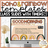 Classroom Slides Boho Modern Rainbow Theme with Timers