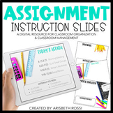 Classroom Slides | Morning Meeting | Assignment Instructio