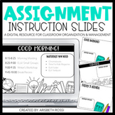 Classroom Slides | Morning Meeting Slides | Assignment Ins