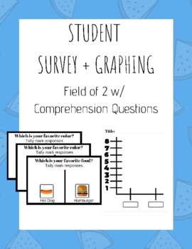 Preview of Classroom Social Survey + Graphing (Field of 2 w/ Comprehension Questions)