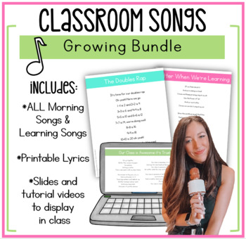 Preview of Classroom Songs GROWING Bundle! | Learning Songs | Classroom Community