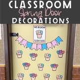 Classroom Spring Door Decorations