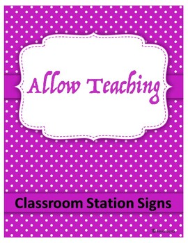 Preview of Classroom Station Signs