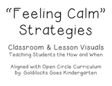 Classroom Strategies for Feeling Calm