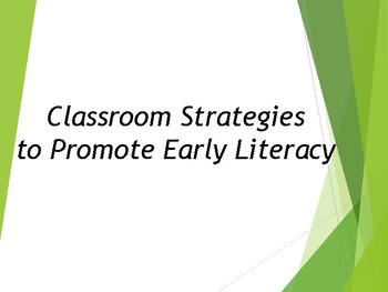 Preview of Classroom Strategies to Promote Early Literacy