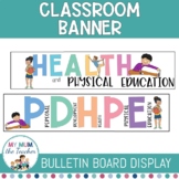 Classroom Subject Banner - PDHPE | FREE