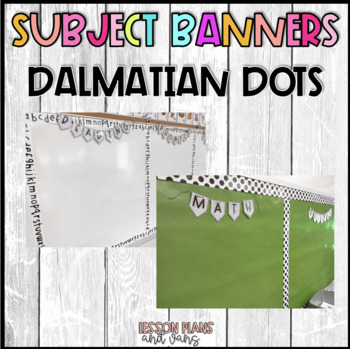Preview of Classroom Subject Banners - Dalmatian Dots
