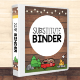 Classroom Substitute Binder Template {Camping Adventure Fo