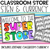 Classroom Super Store | Classroom Economy | Editable Class