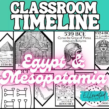 Preview of Classroom Timeline: Egypt & Mesopotamia (B&W+Color)