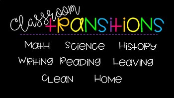 Preview of Classroom Transition Slideshow
