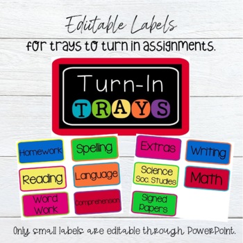 Preview of Printable & Editable Classroom Turn-In Tray Labels