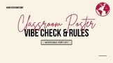 Classroom Vibe Check & Rules Poster