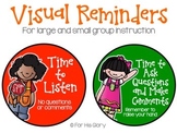 Classroom Visual Reminders (for small/large group instruction)