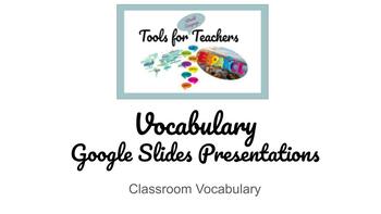 Preview of Classroom Vocabulary Slides
