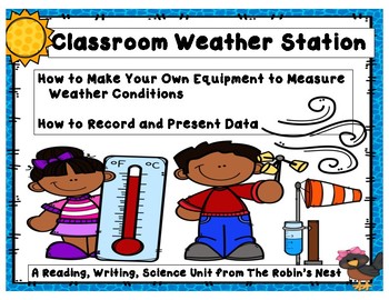Preview of Classroom Weather Station:  Easy to Make Weather Equipment,  Forecasting Weather