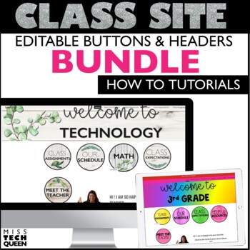 Google Sites: Classroom Website Templates -Editable buttons