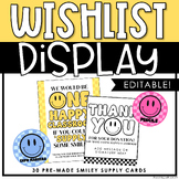Classroom Wishlist | Smiley Faces | Editable