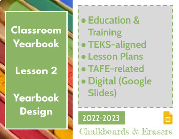 Preview of Classroom Yearbook - Lesson 2 - Design