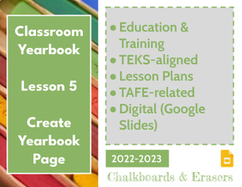 Preview of Classroom Yearbook - Lesson 5 - Yearbook Page