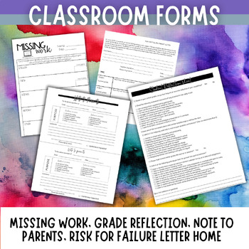 Preview of Classroom forms (missing work, parent letters, grade reflection & more)