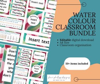 Preview of Classroom organisation and decor bundle - watercolour - editable - versatile