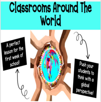 Preview of Classrooms Around The World