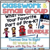 Classwork & Small Group for Big Day for PreK Themes 1 to 8