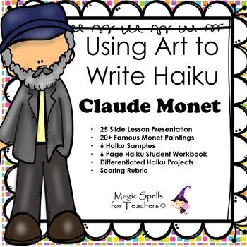 Preview of Poetry Activities - Claude Monet - Using Art to Write Haiku - Poetry Unit