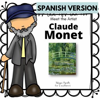 Preview of Claude Monet Activities in Spanish - Claude Monet Biografia- SPANISH VERSION