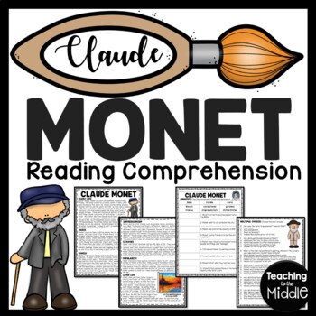 Preview of Artist Claude Monet Reading Comprehension Worksheet Art History Impressionism