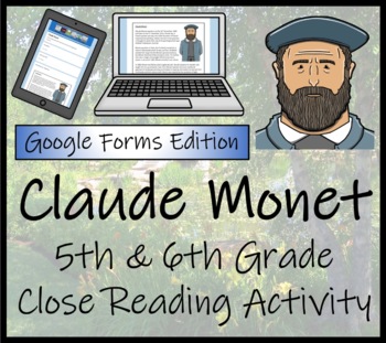 Preview of Claude Monet Close Reading Activity Digital & Print | 5th Grade & 6th Grade