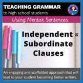 Clauses Grammar Lesson With Independent and Subordinate Clauses 