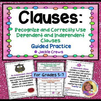 Preview of CLAUSES Correctly Use Dependent & Independent Clauses w/EASEL DIGITAL PAGES