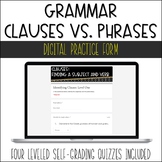 Clauses vs Phrases Digital Quizzes for Google Drive™