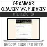 Clauses vs. Phrases Digital Worksheets for Google Drive™