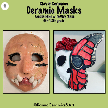Preview of Clay & Ceramics Middle- High School Ceramic Masks