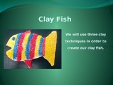 Clay Fish Powerpoint