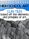 Clay Project for High School - TILES based off the element