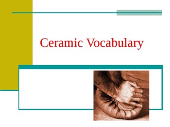 Preview of Clay Vocabulary Presentation (PowerPoint)