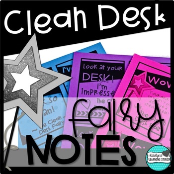 Preview of Clean Desk Fairy Notes for Classroom Management Reward System