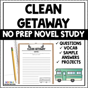 Preview of Clean Getaway (Nic Stone) - Complete Novel Study BUNDLE - PDF & Google