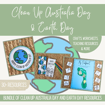 Preview of Earth Day/ Clean Up Australia Day Reduce, Reuse, Recycle Pack - 30+ resources