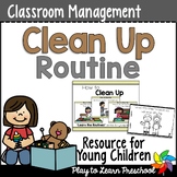 Clean Up - Preschool Classroom Routine