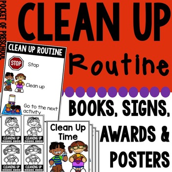 Preview of Clean Up Routine Posters, Class Book, Mini Book, Signs, and Awards