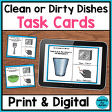Life Skills Task Cards - Clean or Dirty Dishes (Print & Di