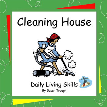 Preview of Cleaning House - 2 Workbooks - Daily Living Skills
