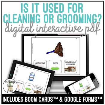 Preview of Grooming or Household Cleaning Supply? Digital Interactive Activity